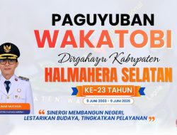 Beri Ucapan HUT Ke-23 Halmahera Selatan, Paguyuban Wakatobi Apresiasi Semangat Kolaborasi dan Sinergi Budaya